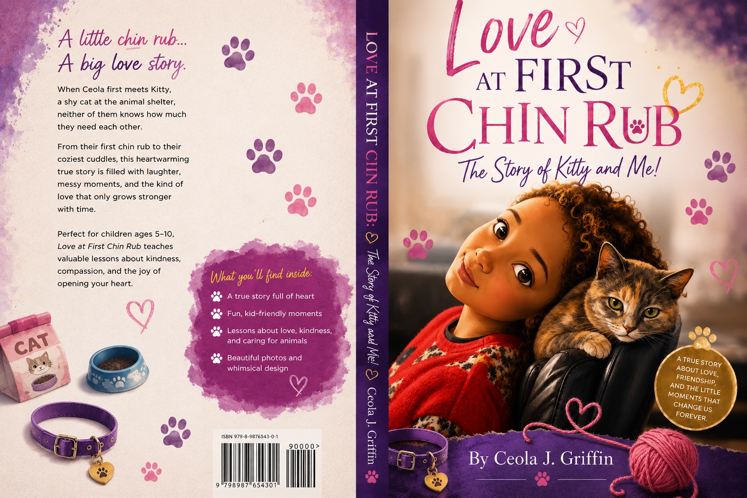 Love At First Chin Rub: The Story of Kitty and Me! — by Ceola J. Griffin