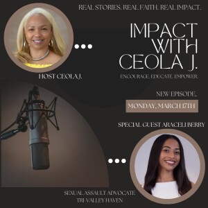 Araceli Berry — Advocacy, Empowerment & the Fight Against Violence