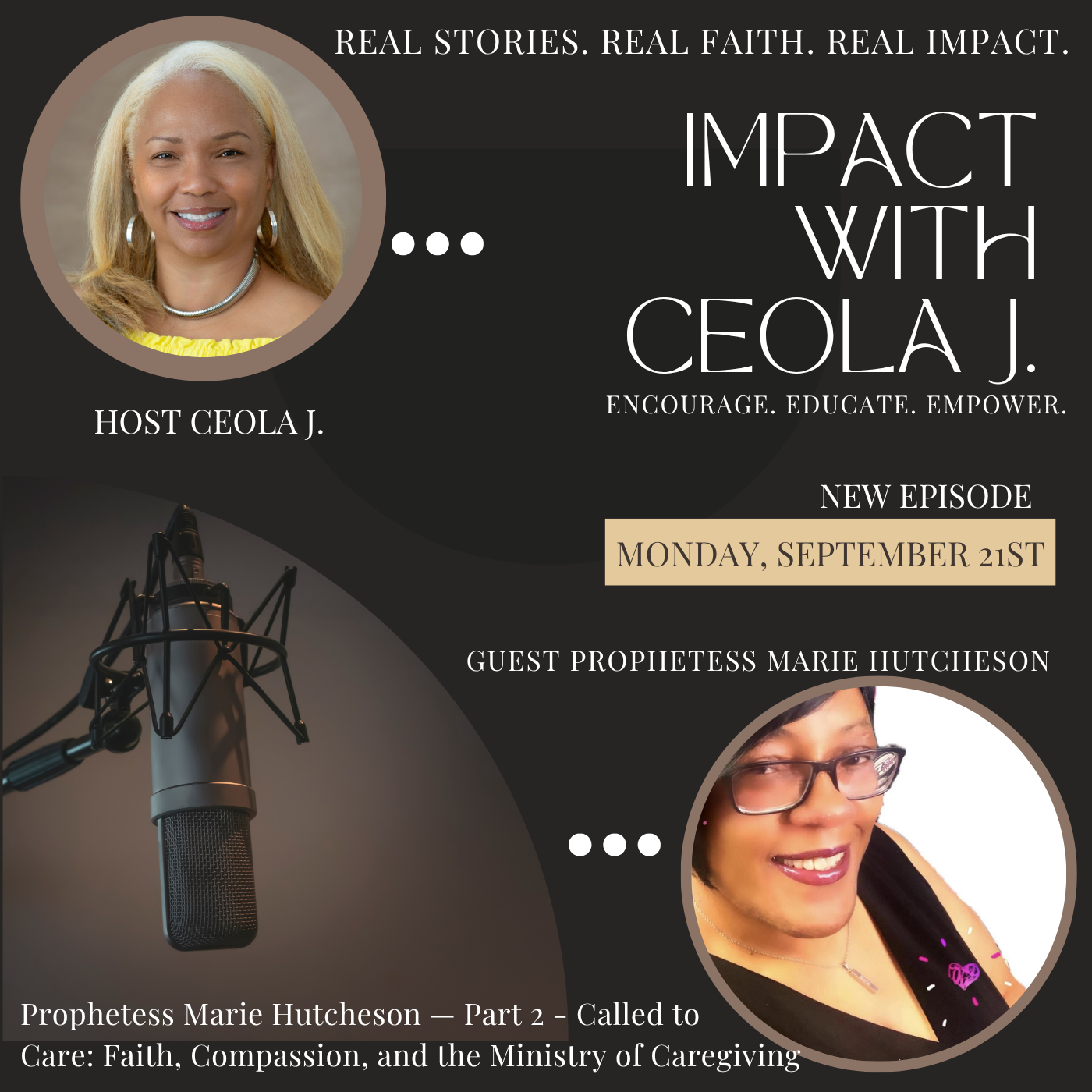 Prophetess Marie Hutcheson — Called to Care: Faith, Compassion and the Ministry of Caregiving — Part 2